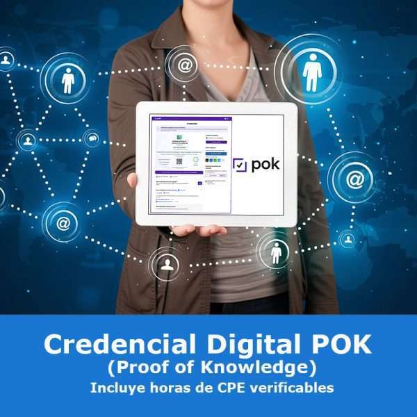 Credencial Digital POK (Proof of Knowledge), incluye horas de CPE verificables, mujer sosteniendo tablet con credencial verificada