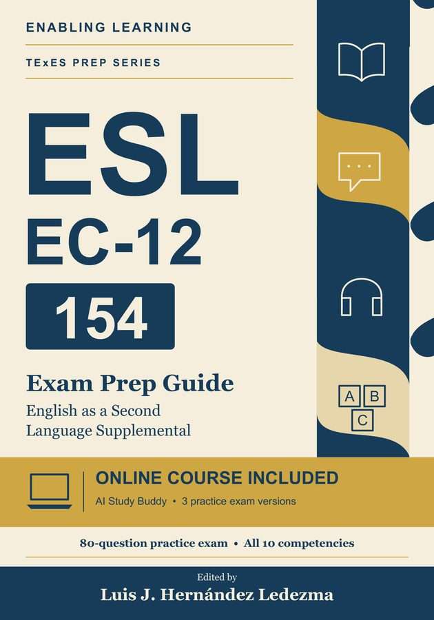 Cover of the TExES 154 ESL Supplemental Exam Prep Guide, Enabling Learning TExES Prep Series
